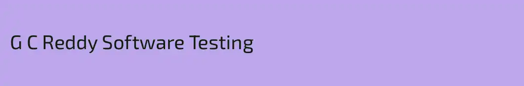 G C Reddy Software Testing